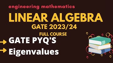 Eigenvalues gate PYQ-05/Tricks/Linear Algebra/GATE2023