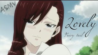 [ASMV] Lovely (Fairy tail)