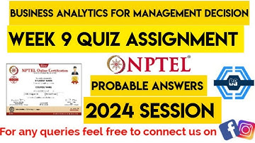 Business Analytics For Management Decision Week 9 Quiz Assignment Solution NPTEL 2024| Probable Ans|