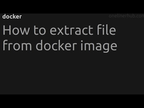 How to extract file from docker image #docker