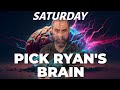 Pick ryans brain saturday  trt nootropics energy health