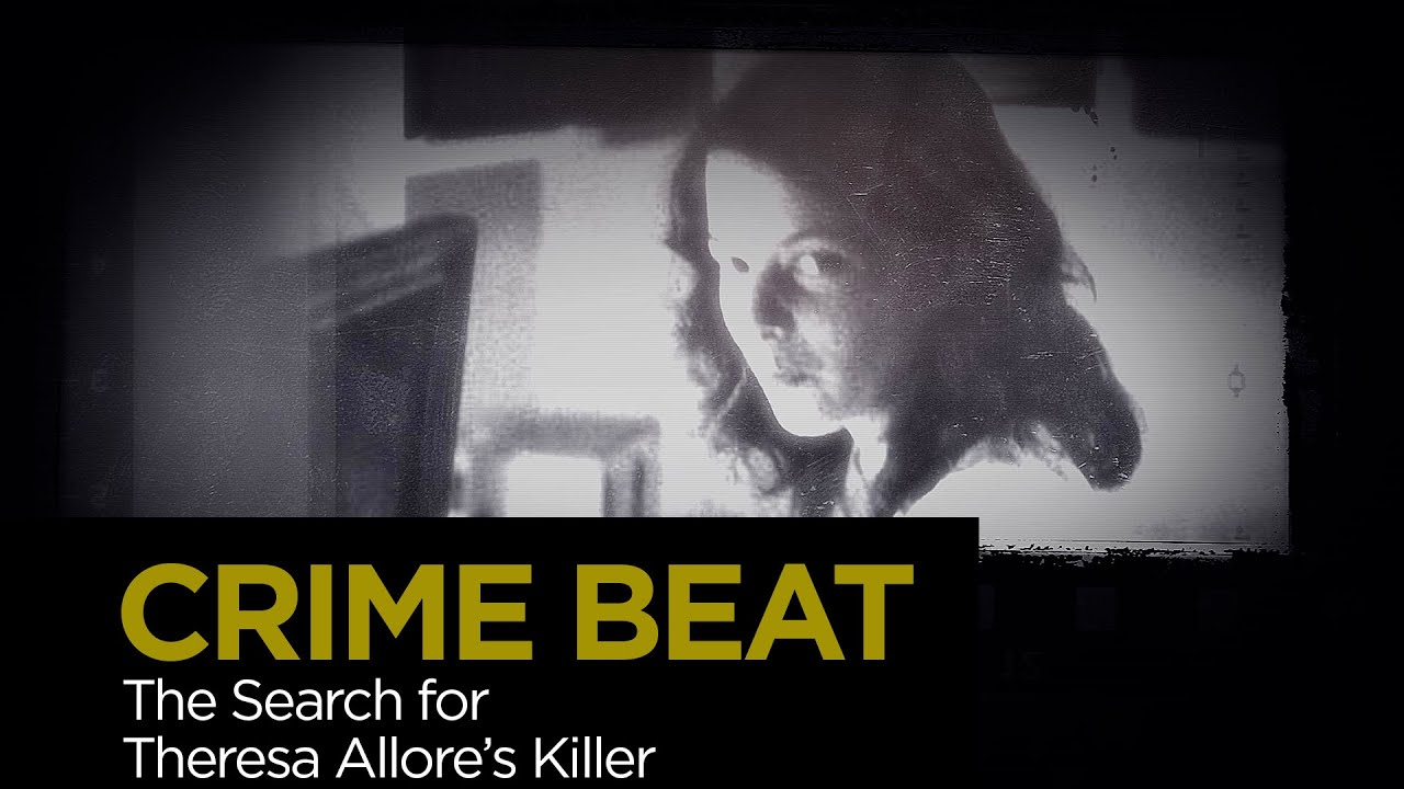 Crime Beat: The Search for Theresa Allore’s Killer | S4 E17