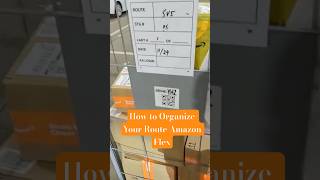 How to Organize Your Route Amazon Flex