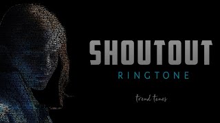 ShoutOut ✌️ Ringtone Download Link 👇 Trend Tones #trendtones #ringtones