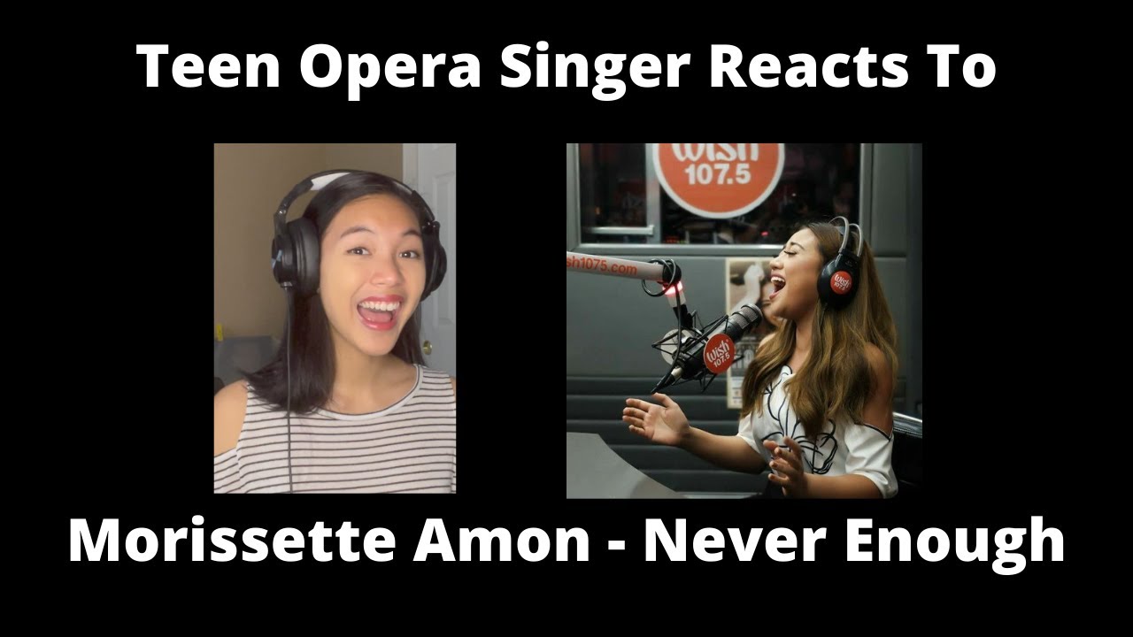 Teen Opera Singer Reacts To Morissette Amon - Never Enough