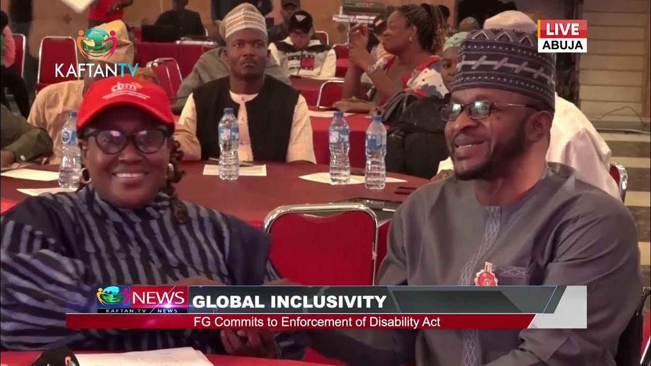 GLOBAL INCLUSIVITY:  FG Commits to Enforcement of Disability Act