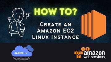 AWS Certification Training: How to create an Amazon EC2 Linux instance?