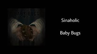 Sinaholic - Baby Bugs Resimi