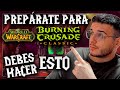 TOP 3 COSAS QUE DEBES HACER ANTES DE TBC CLASSIC💥GUÍA COMPLETA PREPARACIÓN TBC | Muchamiel