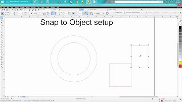 Corel Draw Tips & Tricks Snap to Object SETUP