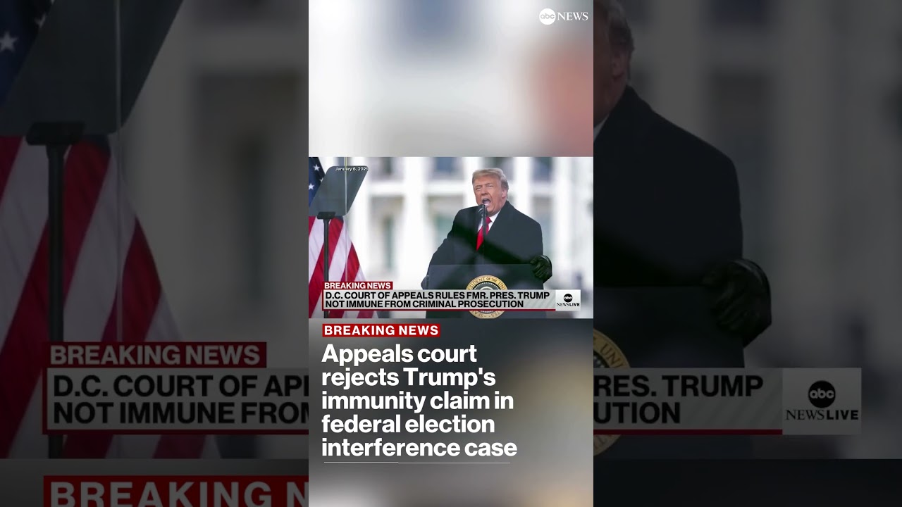 Appeals court rejects Trump’s immunity claim in federal election interference case