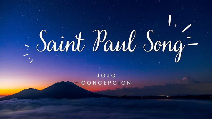 Saint Paul Song - Jojo Concepcion with Michelle Ri...