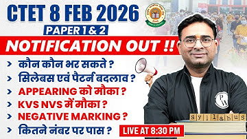 CTET 2025 Notification | CTET Form FIll Up | CTET Eligibility, Syllabus & Pattern, Age Limit, Valid