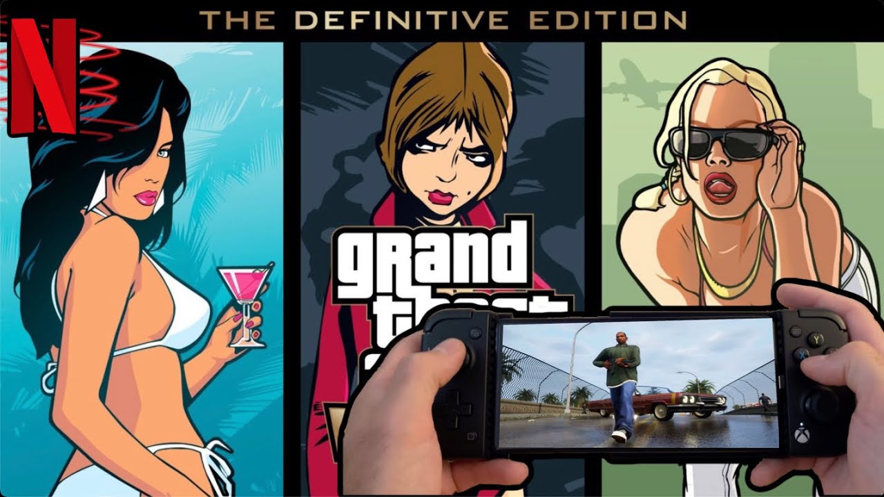 GTA Trilogy Definitive Edition is FREE with your Netflix subscription, Gaming, Entertainment