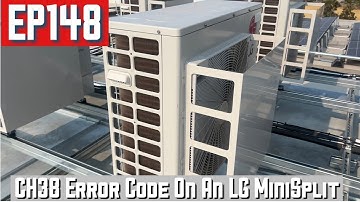 CH38 Error Code on an LG Minisplit EP148