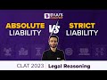 Strict liability vs absolute liability  law of tort  clat 2023 legal reasoning  byjus exam prep