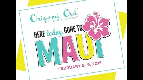 Here Today, Gone to Maui, Origami Owl 2015 Incenti...