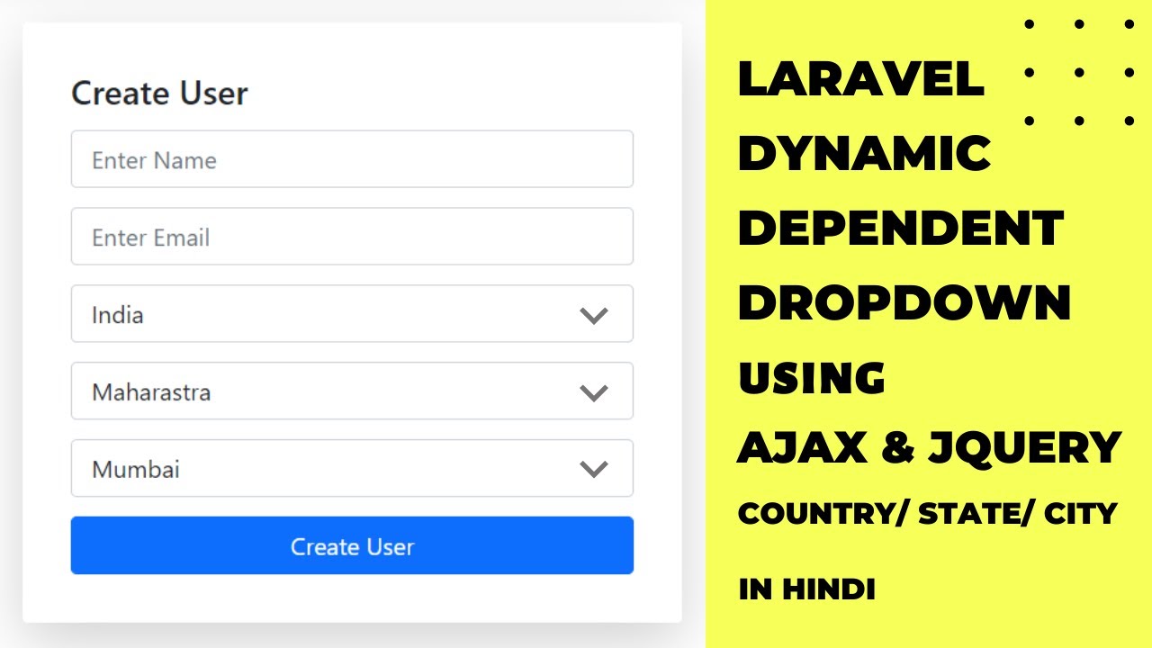 Laravel Dynamic Dependent Dropdown Using Ajax Jquery Country State
