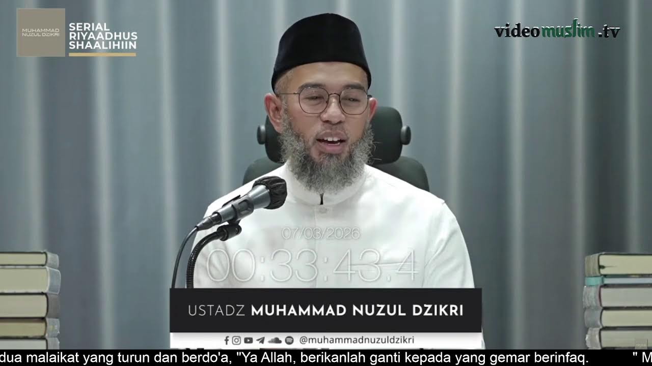 2048. Riyaadhus Shaalihiin | Ustadz Muhammad Nuzul Dzikri