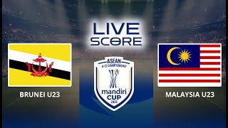 🔴BRUNEI DARUSSALAM U23 VS MALAYSIA U23 I PIALA AFF U-23 I LIVE SCORE