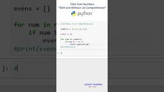 Filter Even Numbers in Python: With and Without List Comprehension #Python #ListComprehension
