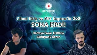 Pby Kaptan Ve Cihad Kirişi 2V2De Yen Perdigital Bonus Ödülünü Kap