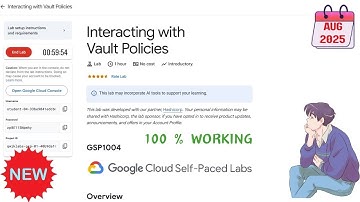 Interacting with Vault Policies || 2025 || #GSP1004 #qwiklabs #qwiklabsarcade2025
