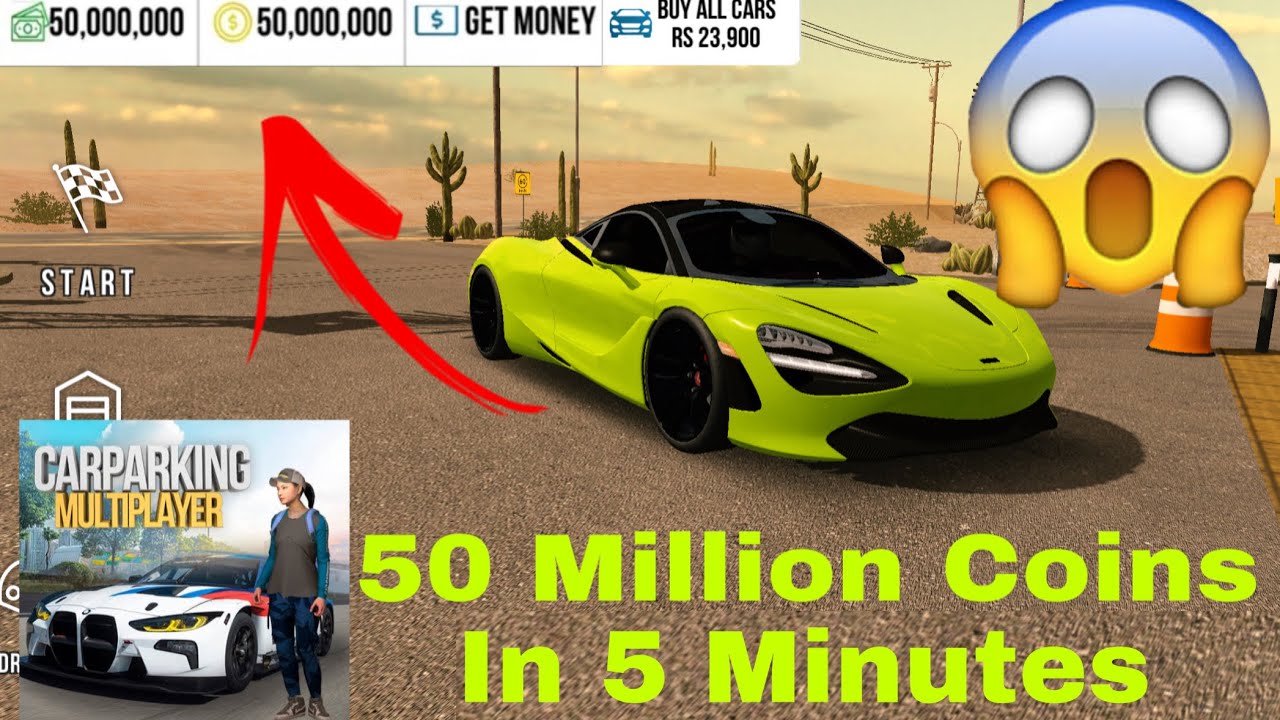 Top 5 Way to earn 50 million coins in car parking multiplayer (cpm)free  coins without any hack no gg 