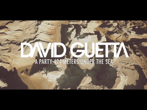 David Guetta - A Party 424 Meters Under the Sea