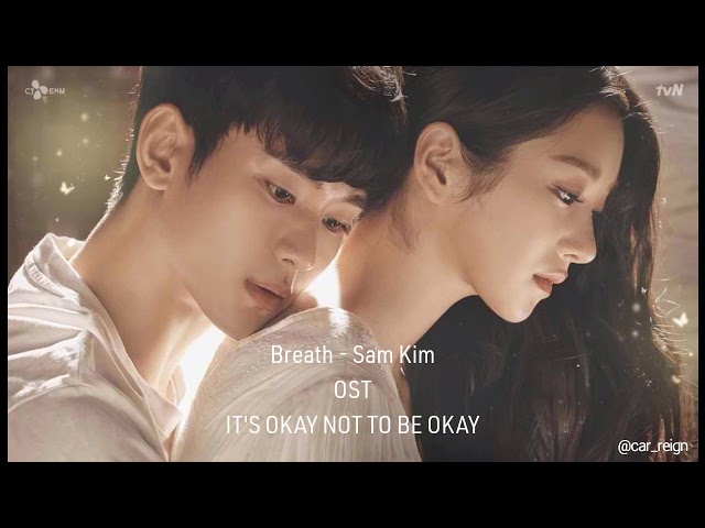 Breath by Sam Kim OST ( IT'S OKAY NOT TO BE OKAY) PSYCHO BUT IT'S OKAY class=