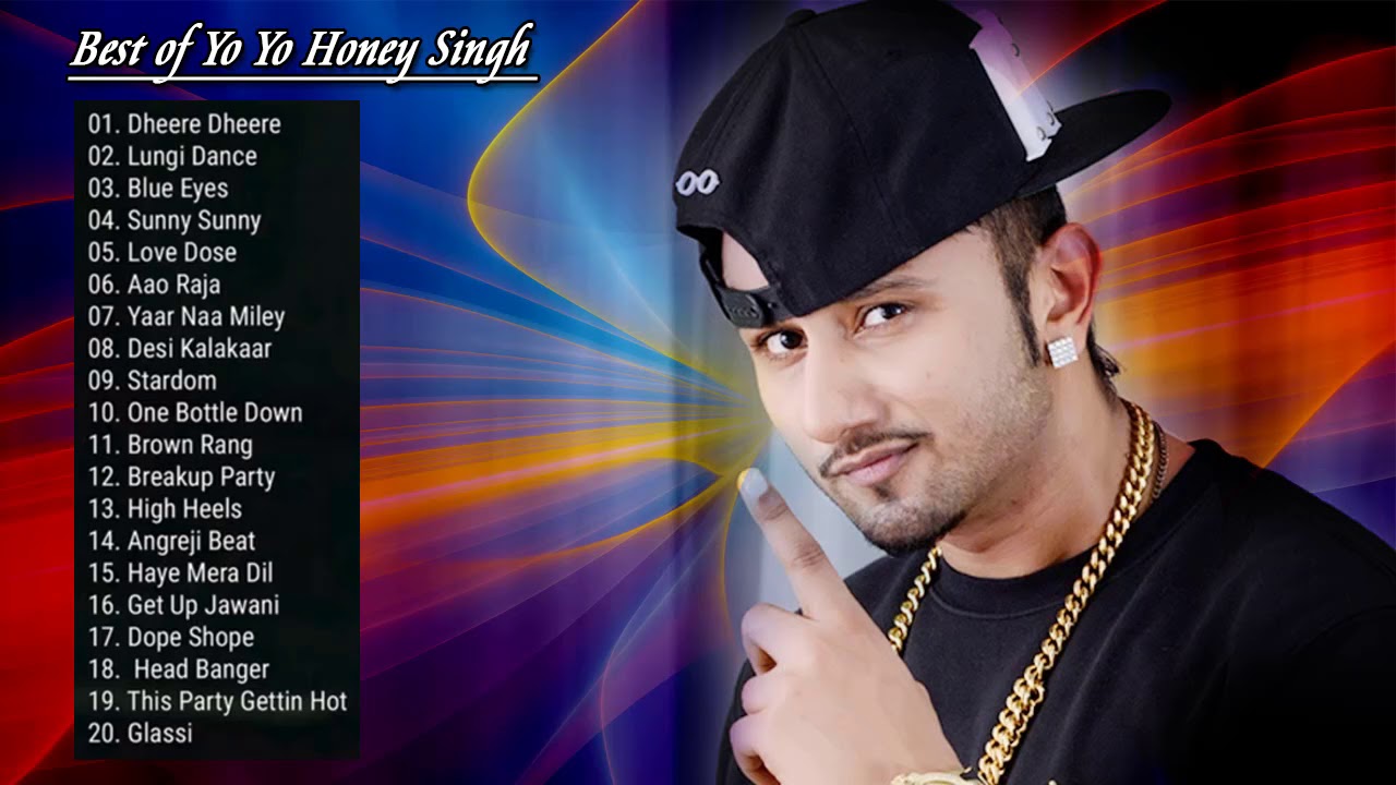 Yo Yo Honey Singh Jukebox Top 20 Songs Of Yo Yo Honey Singh Popular 