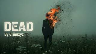 Dead  Griimxyz     Emotional Rap Song  Hindi Urdu Rap  Deep Poetic Rap Song 