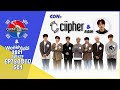 [Sub Español] CIIPHER & Rain - Weekly Idol E.501