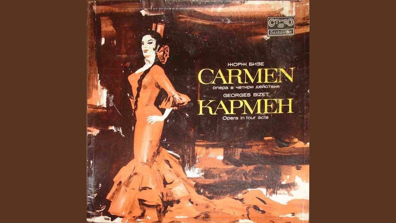Ver Carmen, Act III, Part 1 no YouTube