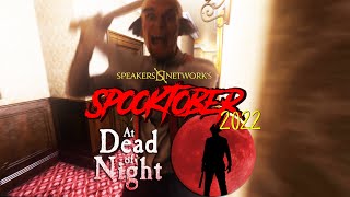 MAYA... | At Dead of Night | Full Spooktober Playthrough