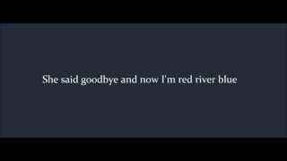 Watch Blake Shelton Red River Blue video