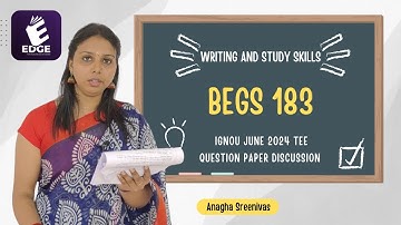 BEGS 183 | Writing and Study Skills | IGNOU JUNE 2024 TEE | PREVIOUS YEAR QUESTION PAPER #edge