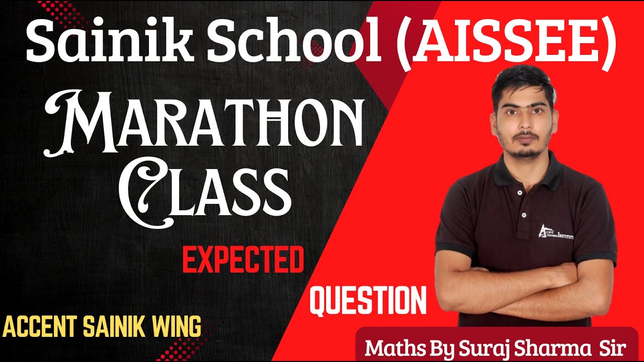 Marathon Class For Sainik School| Maths | Reasoning | English | GK | Accent Sainik Wing | Suraj Sir