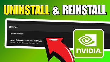 How To Uninstall & Reinstall NVIDIA Drivers [2025]
