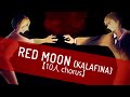 [10人] Red Moon - Kalafina