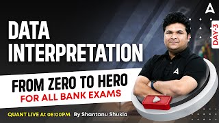 Data Interpretation  for All Bank Exams | DI Maths by Shantanu Shukla | Class 2