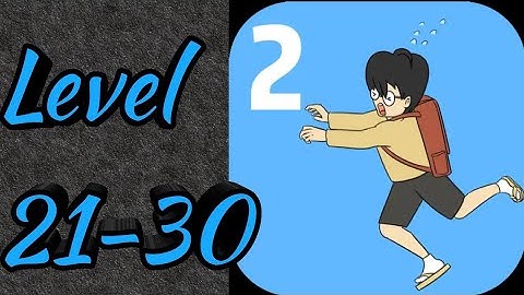 Late to go to school 2 Level 21 22 23 24 25 26 27 28 29 30 Android Gameplay