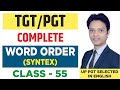 Class -55 “Word Order &amp; Syntax in English Grammar | Sentence Structure Rules &amp; Patterns Explained”