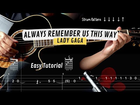 Always Remember Us This Way - Lady Gaga Easy Guitar Tutorial | Chords And Tab | Guitar Cover