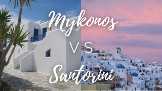 Mykonos vs Santorini: Which is Better?