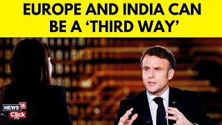 Exclusive: President Emmanuel Macron on India-France Alliance | AI Summit | Palki Sharma | N18G