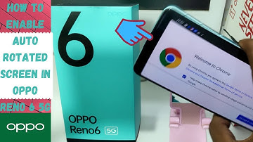 How to Enable Auto Rotated Screen in OPPO RENO 6 5G| How to Rotate Screen on OPPO Reno 6 pro