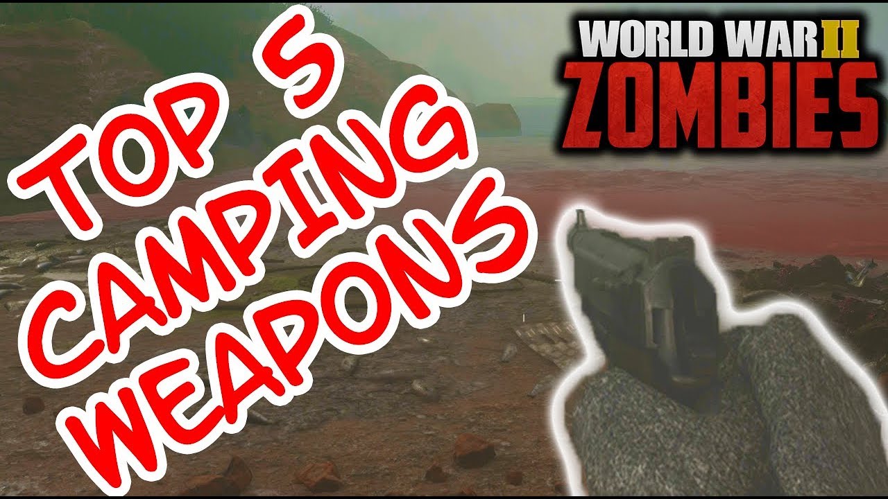 TOP 5 CAMPING WEAPONS IN WW2 ZOMBIES (THE DARKEST SHORE)