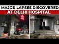 Delhi&#39;s New Born Baby Care Hospital Updates: No Emergency Exit Found At Baby Care Hospital
