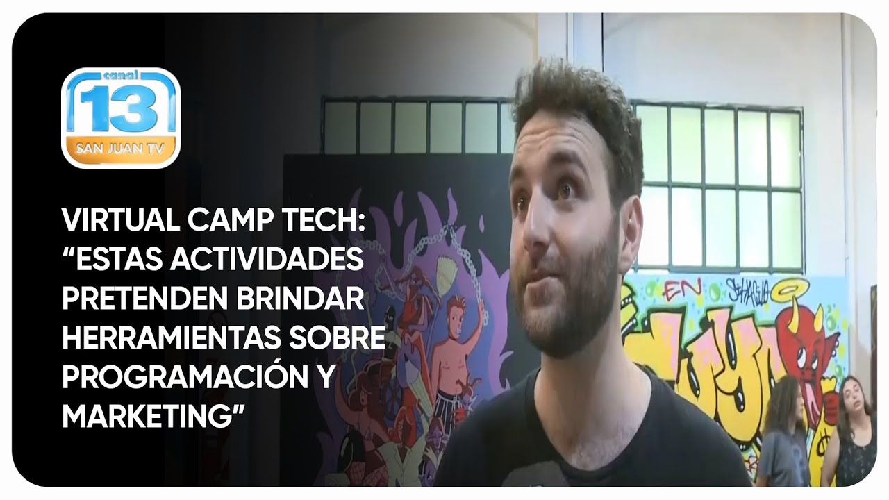 Virtual Camp Tech: “Estas actividades pretenden brindar herramientas sobre programación y marketing”